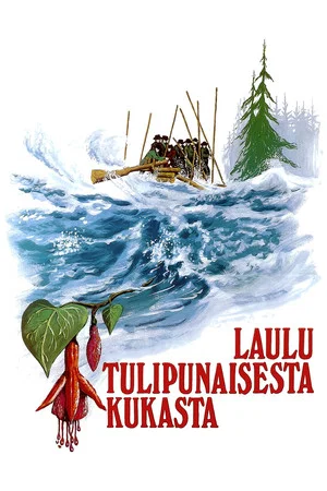 Постер: Laulu tulipunaisesta kukasta