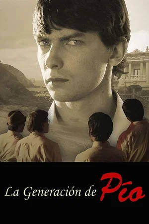 Постер: La Generación de Pío