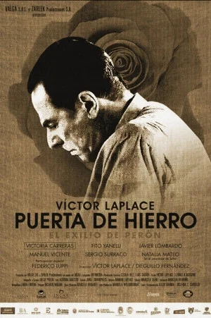 Постер: Puerta de Hierro, el exilio de Perón