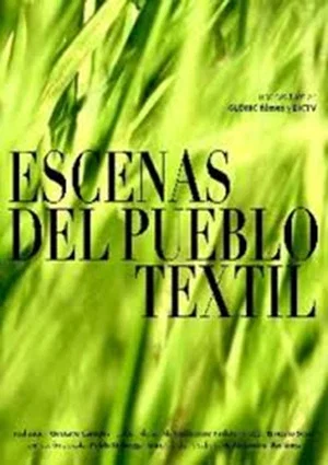 Постер: Escenas del pueblo textil
