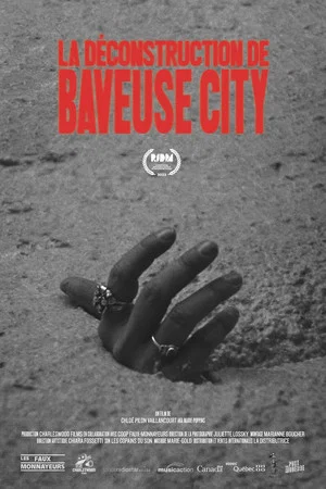 Постер: La Déconstruction de Baveuse City