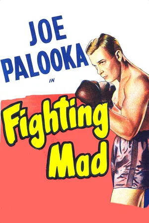 Постер: Joe Palooka in Fighting Mad