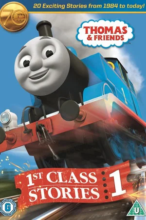 Постер: Thomas & Friends: 1st Class Stories