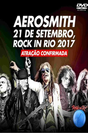 Постер: Aerosmith: Rock in Rio 2017