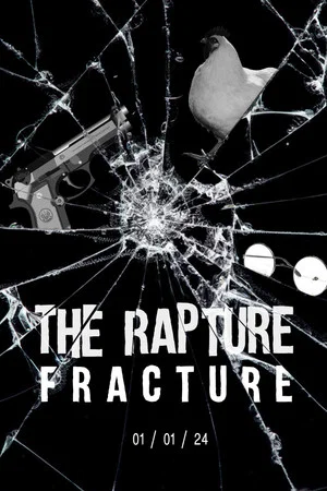 Постер: The Rapture 3 - Fracture