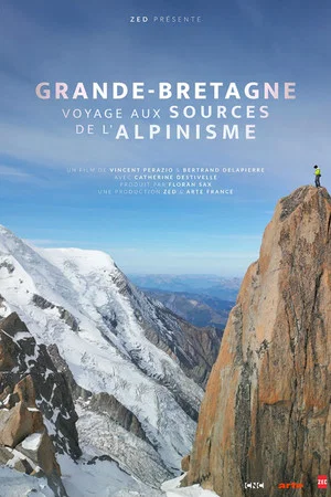 Постер: Great Britain, Journey to the Sources of Mountaineering