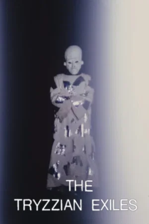 Постер: The Tryzzian Exiles