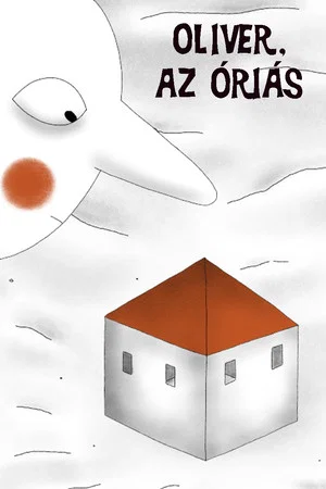 Постер: Oliver, az óriás