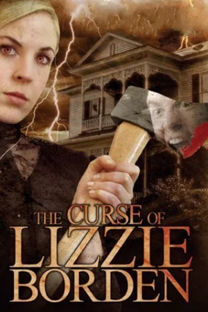 Постер: The Curse of Lizzie Borden