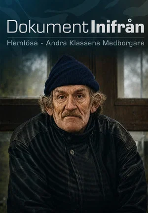 Постер: Hemlösa - Andra klassens medborgare