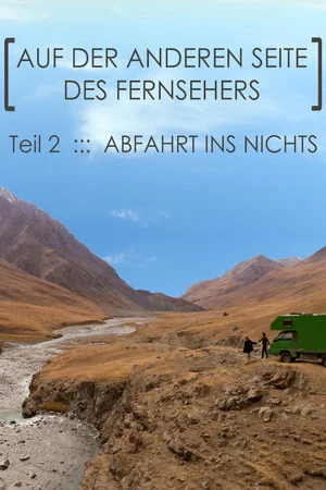 Постер: Descent Into Nothingness: Part 2: On the Other Side of the Television