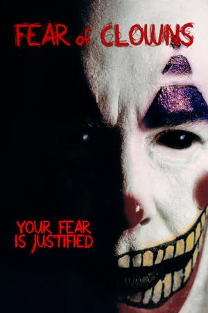 Постер: Fear of Clowns