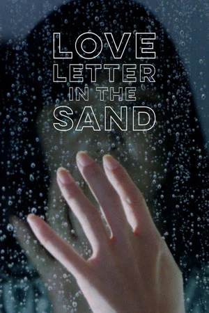Постер: Love Letter in the Sand