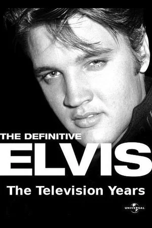 Постер: The Definitive Elvis: The Television Years