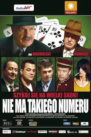 Постер: Nie ma takiego numeru
