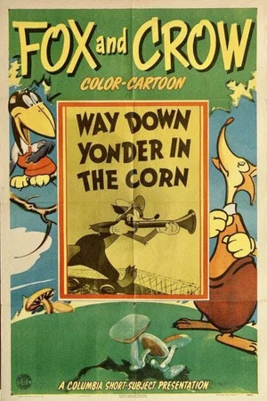 Постер: Way Down Yonder in the Corn