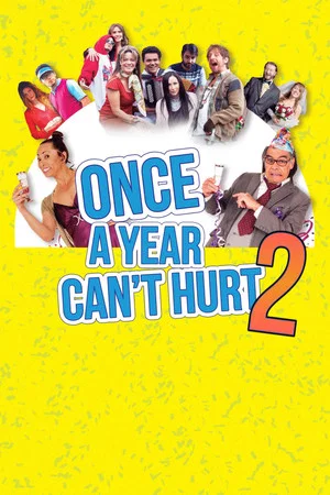 Постер: Once a Year Can't Hurt 2