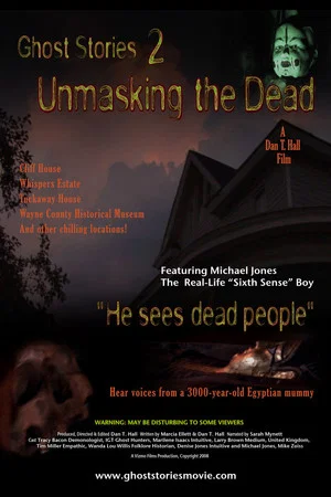 Постер: Ghost Stories: Unmasking the Dead