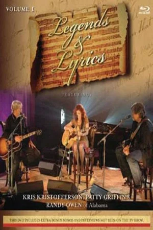 Постер: Legends & Lyrics: Vol. 1: Kris Kristofferson, Patty Griffin and Randy Owen