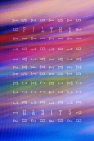 Постер: Filthy Habits