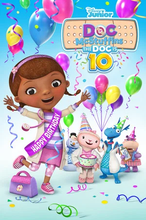Постер: Doc McStuffins: The Doc Is 10!