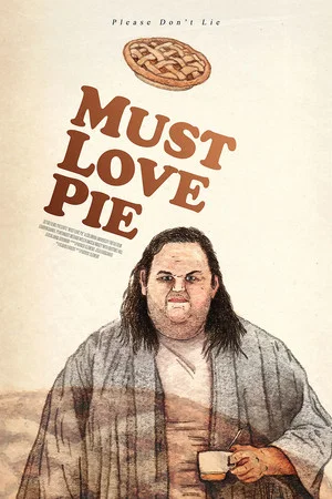 Постер: Must Love Pie