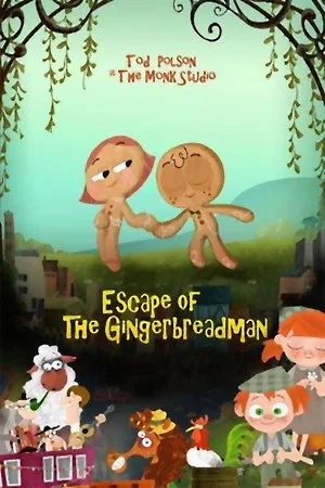 Постер: Escape of the Gingerbread Man!!!