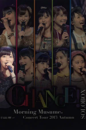 Постер: Morning Musume. 2013 Autumn Solo Fukumura Mizuki ~CHANCE!~