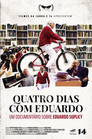 Постер: Quatro Dias com Eduardo