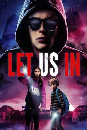 Постер: Let Us In