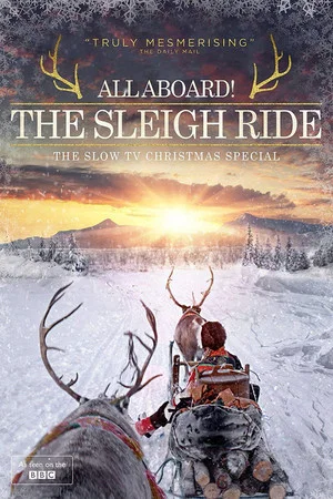 Постер: All Aboard! The Sleigh Ride