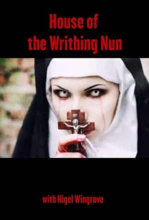 Постер: House of the Writhing Nun