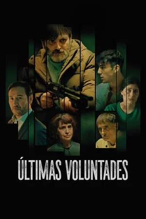 Постер: Últimas voluntades