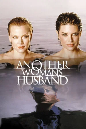 Постер: Another Woman's Husband