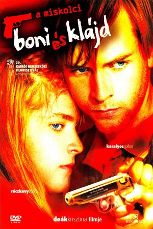 Постер: Who the Hell's Bonnie and Clyde?
