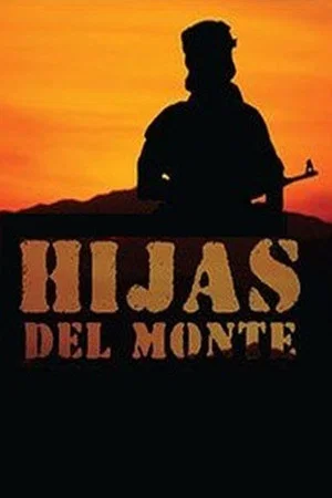 Постер: Hijas del Monte