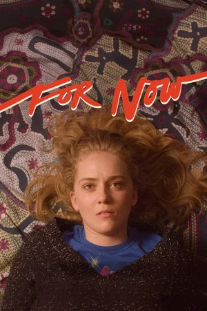 Постер: For Now