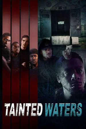Постер: Tainted Waters