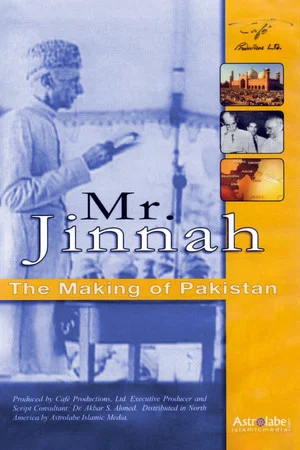 Постер: Mr. Jinnah: The Making of Pakistan