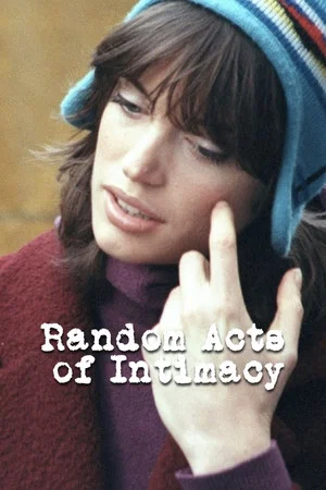 Постер: Random Acts of Intimacy