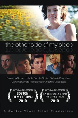 Постер: The Other Side of My Sleep