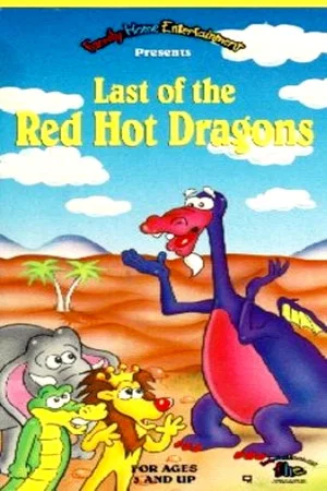Постер: Last of the Red-Hot Dragons