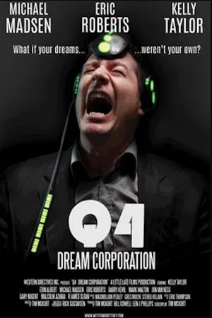 Постер: Q-4: Dream Corporation