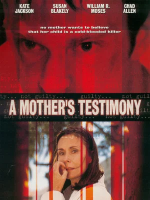Постер: A Mother's Testimony