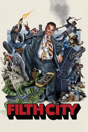 Постер: Filth City