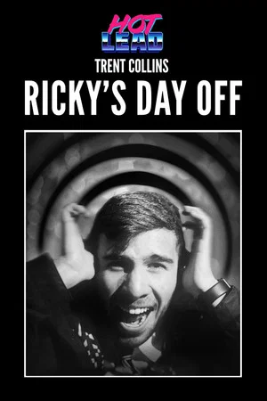 Постер: Ricky's Day Off