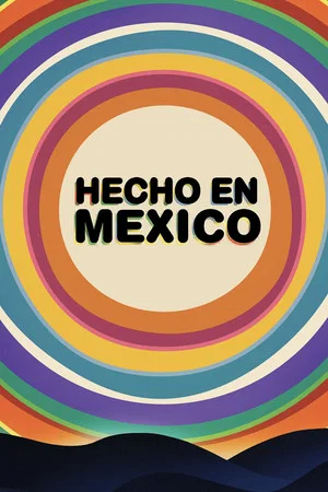 Постер: Made in Mexico