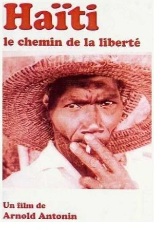 Постер: Haiti: The Way of Freedom