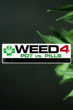 Постер: WEED 4: Pot Vs Pills