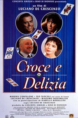 Постер: Croce e Delizia